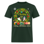 🎄 Checking Lists & Taking Attendance Twice — Holiday Teacher Tee ✏️✨ - forest green