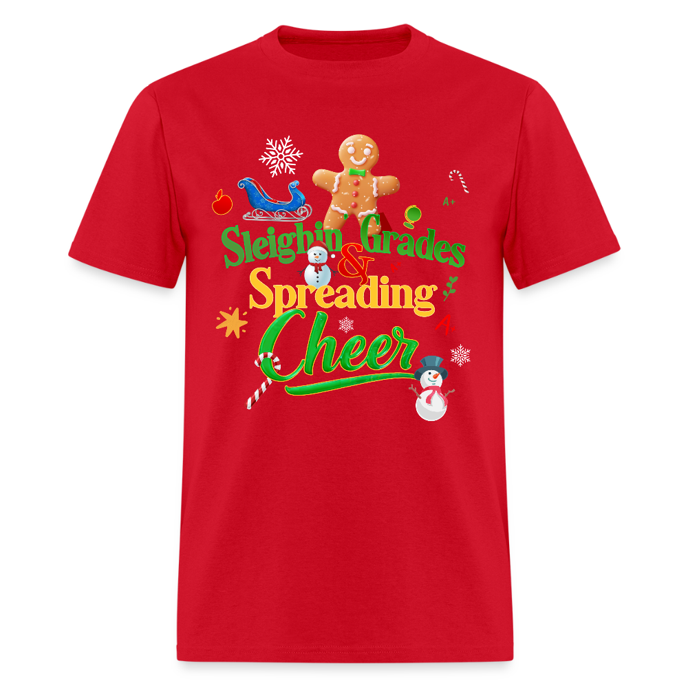 🎄 Sleighing Grades & Spreading Cheer — Holiday Teacher Tee ✏️✨ - red