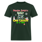 ✨ Making Spirits Bright One Lesson at a Time - forest green