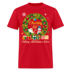 🎄 Checking Lists & Taking Attendance Twice — Holiday Teacher Tee ✏️✨ - red