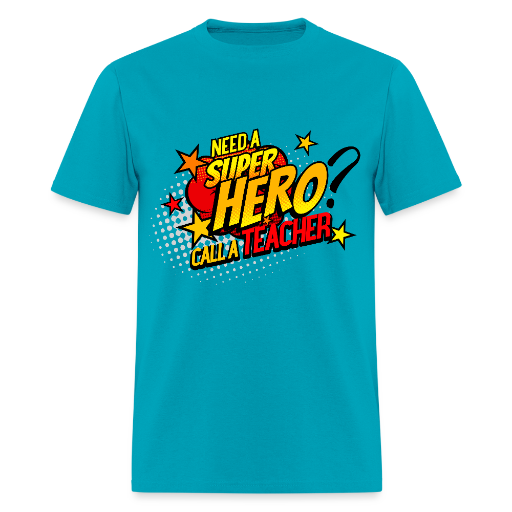 Capes optional. Impact guaranteed. - turquoise