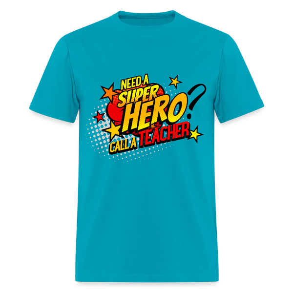 Capes optional. Impact guaranteed. - turquoise