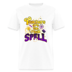 Spellbound by Teachers - white