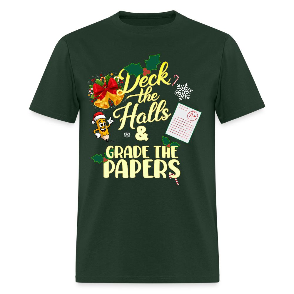 🎄 Deck the Halls & Grade the Papers - forest green