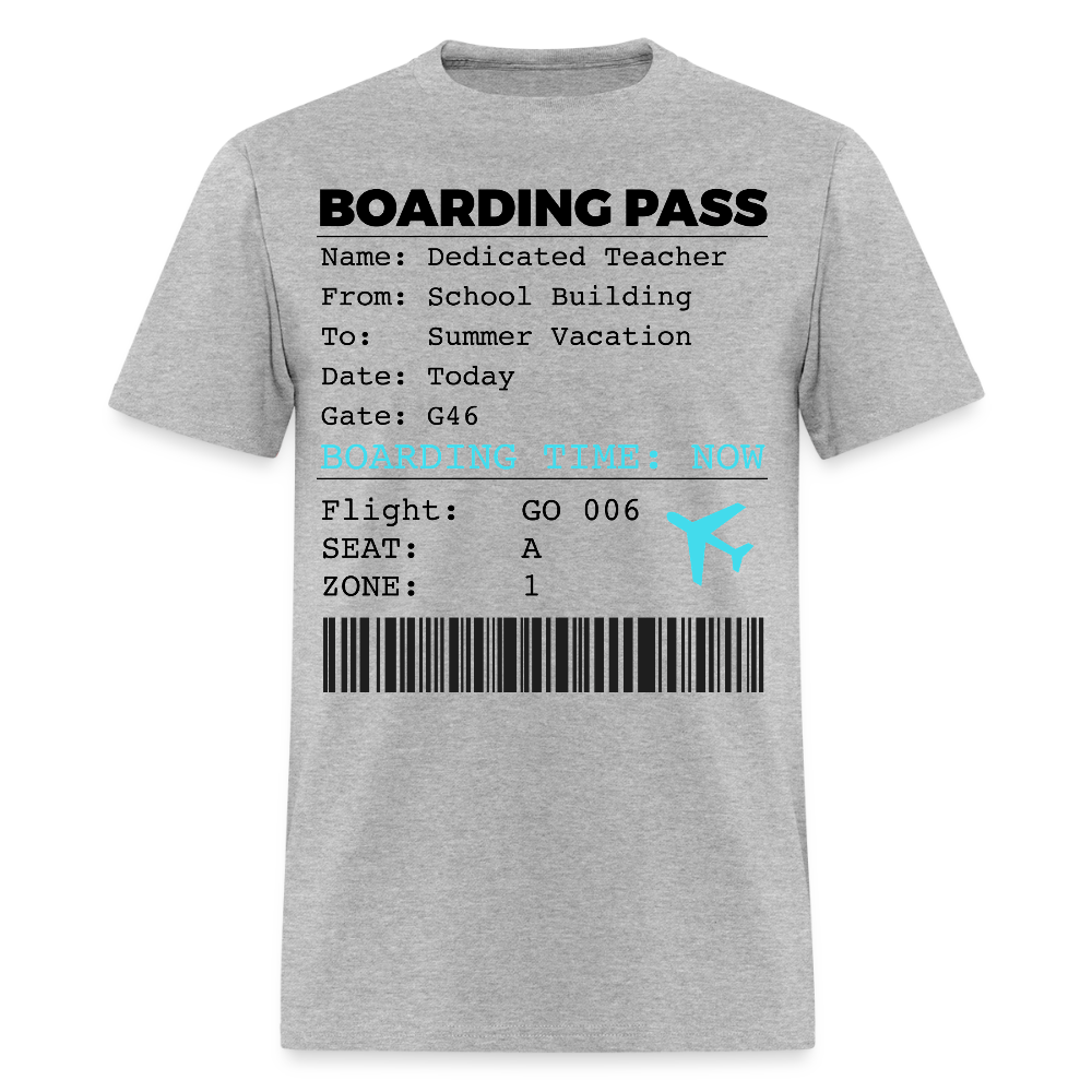 Your boarding pass to peace, quiet, and no lesson plans! - heather gray