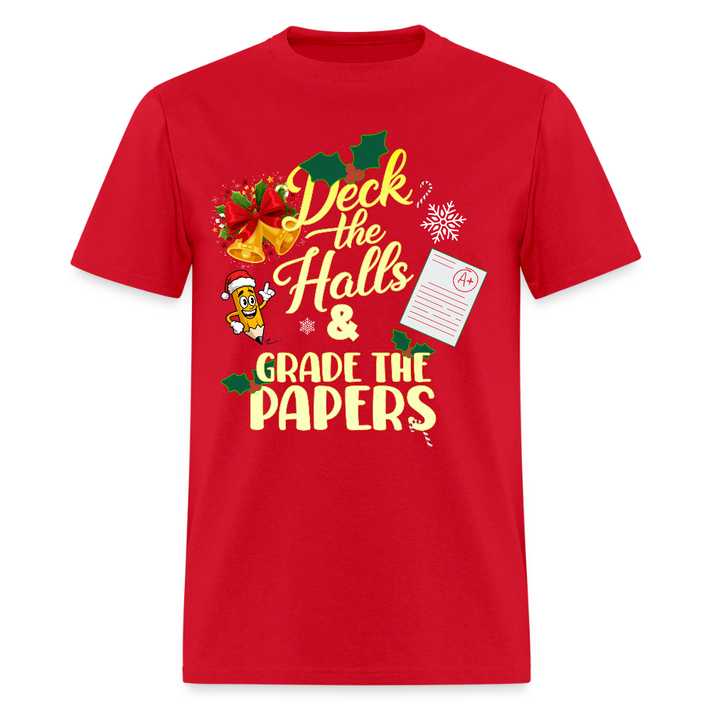 🎄 Deck the Halls & Grade the Papers - red