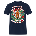 🍪🍭📚 Cookies, Candy Canes & Curriculum — Holiday Teacher Tee 🎄 - navy