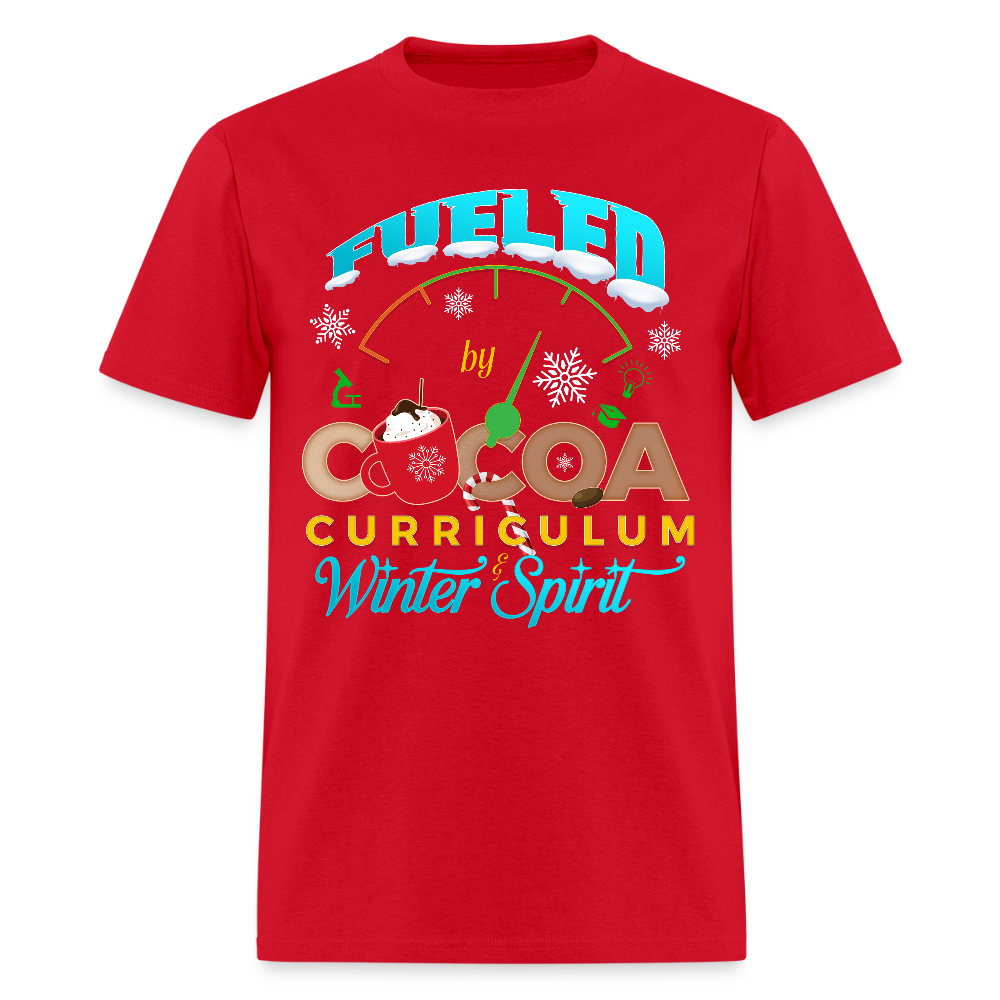 ☕❄️ Fueled by Cocoa & Winter Spirit - red