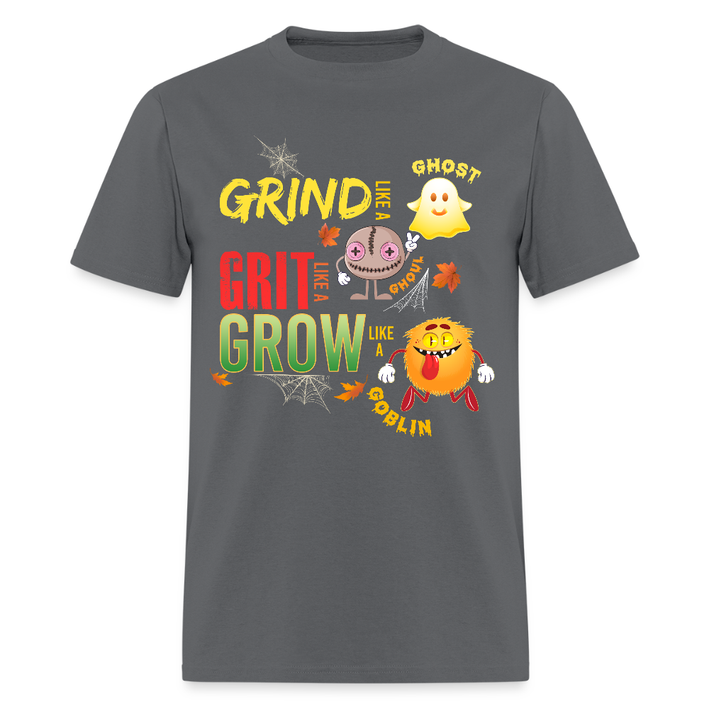 Grit, Grind, Grow - charcoal